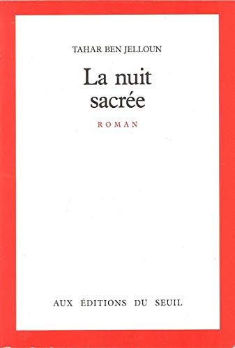 Beispielbild fr La nuit sacree: Roman (French Edition) zum Verkauf von Better World Books