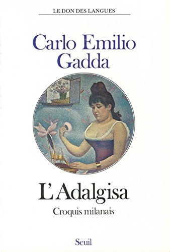 Stock image for L'Adalgisa. Croquis milanais for sale by WorldofBooks