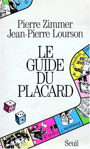 Stock image for LE GUIDE DU PLACARD for sale by Ammareal