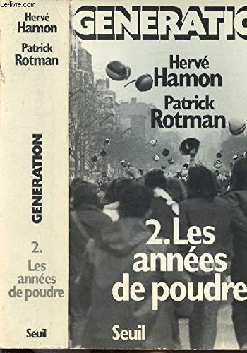 Stock image for Gnration : 2. Les annes de poudre for sale by Librairie Th  la page