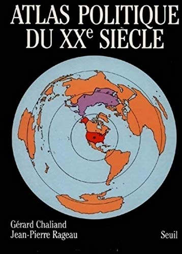 Stock image for Atlas politique du XXe sicle Chaliand for sale by Librairie Parrsia