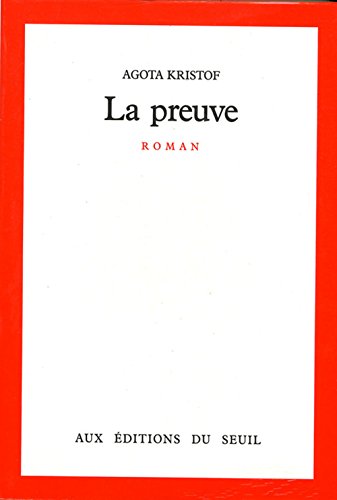 Beispielbild fr La Preuve zum Verkauf von Ammareal