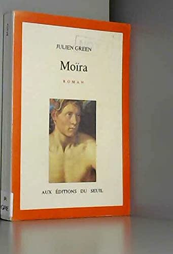 Moïra - Green, Julien