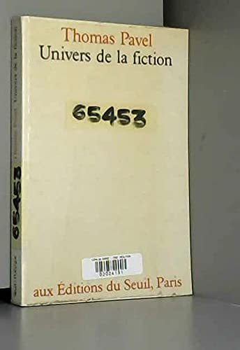 Univers de la fiction (9782020099851) by Pavel, Thomas