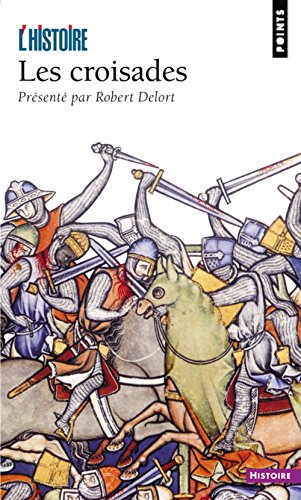 Imagen de archivo de Les Croisades a la venta por Chapitre.com : livres et presse ancienne