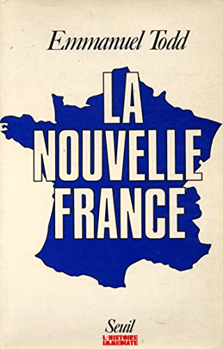 Beispielbild fr La nouvelle France (Collection "L'Histoire imme?diate") (French Edition) zum Verkauf von SecondSale