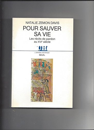 9782020101080: Pour sauver sa vie. Les rcits de pardon au XVIme sicle.