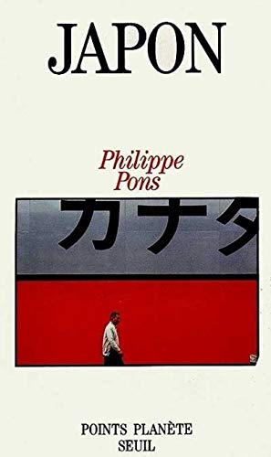 Japon (French Edition) (9782020101097) by Pons, Philippe