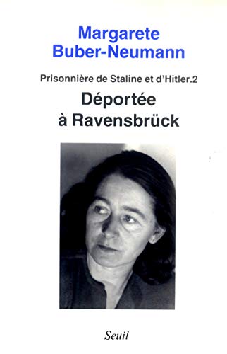 9782020101561: Dporte  Ravensbrck, Prisonnire de Staline et de Hitler, t. 2
