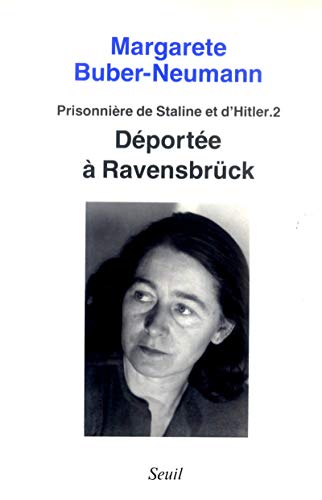 Stock image for Deportee A Ravensbruck (Prisonniere De Staline Et De Hitler) T.2 for sale by medimops