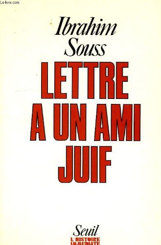 Stock image for Lettre  un ami juif. for sale by Kloof Booksellers & Scientia Verlag