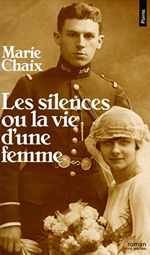 Stock image for Les Silences ou la vie d'une femme for sale by Ammareal