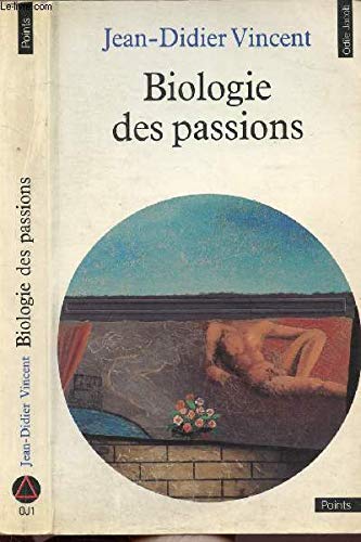 Stock image for Biologie des passions for sale by ThriftBooks-Atlanta