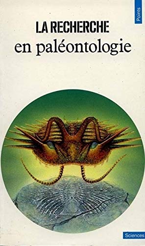 Imagen de archivo de La Recherche en palontologie a la venta por medimops