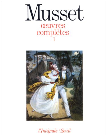 9782020104869: Musset. Oeuvres compltes, tome1