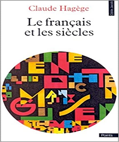 9782020105293: Le Francais Et Les Siecles