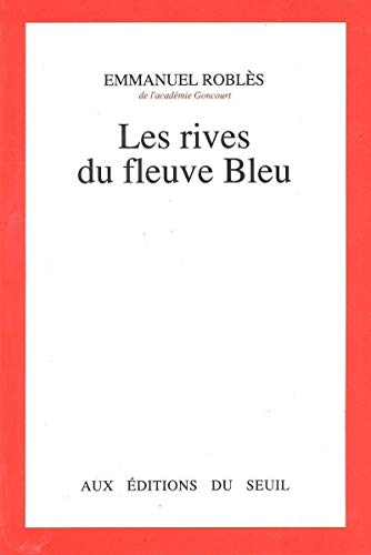 Stock image for Les rives du fleuve Bleu for sale by medimops