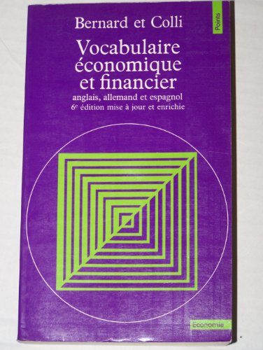 Beispielbild fr VOCABULAIRE ECONOMIQUE ET FINANCIER. 6me dition zum Verkauf von La bataille des livres