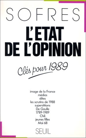 Stock image for l'tat de l'opinion cls pour 1989 for sale by LiLi - La Libert des Livres