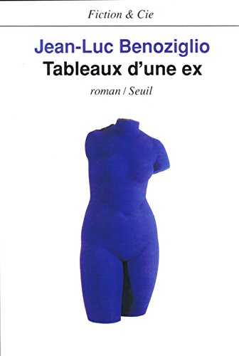 9782020106085: Tableaux d'une ex (Fiction et Cie)