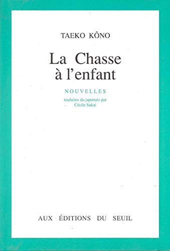 Stock image for La Chasse  l'enfant (nouvelles) for sale by Ammareal
