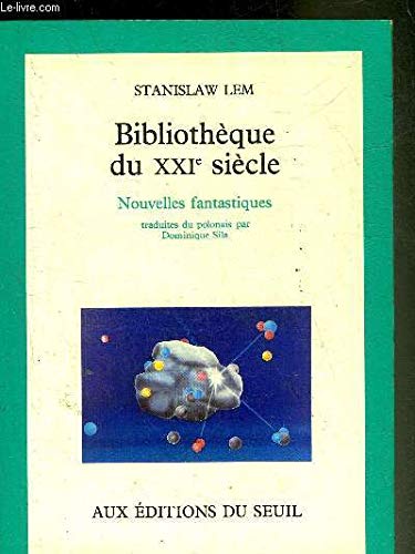 Imagen de archivo de Bibliothque du XXIe sicle : Nouvelles fantastiques a la venta por Ammareal