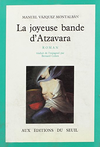 9782020107730: La Joyeuse Bande d'Atzavara