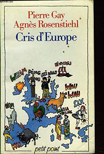 Cris D'Europe (9782020114011) by Gay; Rosenstiehl