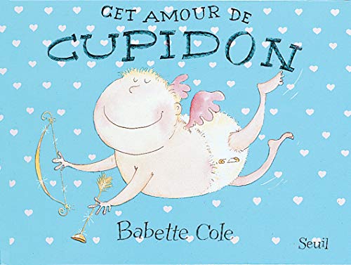 Beispielbild fr Cet amour de Cupidon zum Verkauf von medimops