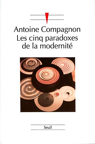 Beispielbild fr Les cinq paradoxes de la modernite? (Sciences humaines (H.C.)) (French Edition) zum Verkauf von Wonder Book