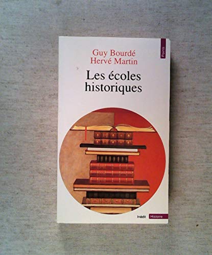 Stock image for Les ecoles historiques for sale by Better World Books