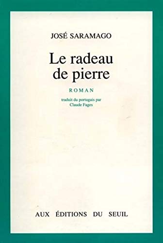 9782020115414: Le Radeau de pierre (Cadre vert)