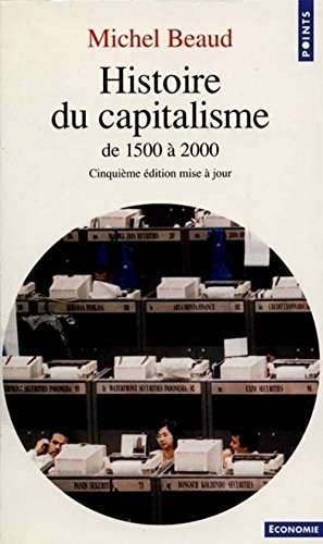 Beispielbild fr Histoire du capitalisme. De 1500  2000 zum Verkauf von Ammareal
