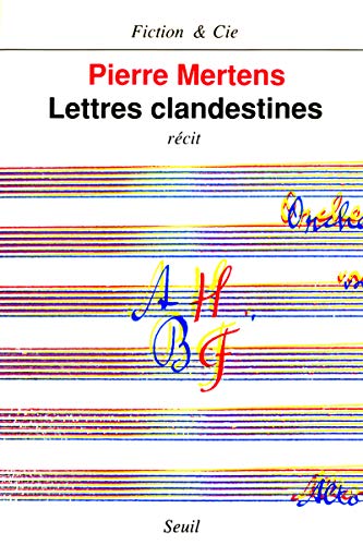 Lettres Clandestines: récit