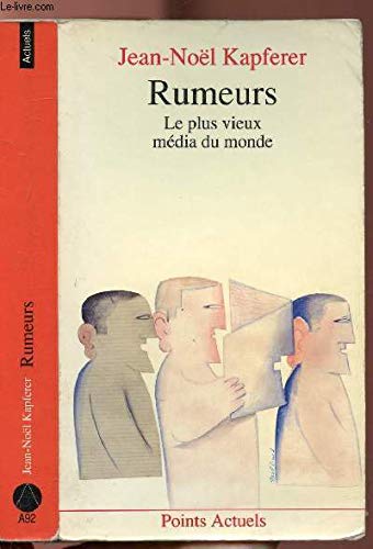 Stock image for Rumeurs, le plus vieux media du monde for sale by GF Books, Inc.