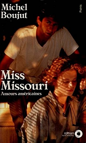 Miss Missouri (9782020121187) by Michel Boujut