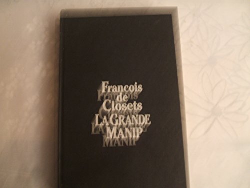 Stock image for La grande manip for sale by Librairie Th  la page