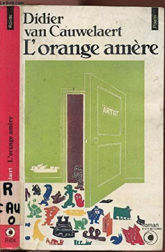 Beispielbild fr L'Orange amere [Paperback] Didie Van Cauwelaert zum Verkauf von LIVREAUTRESORSAS