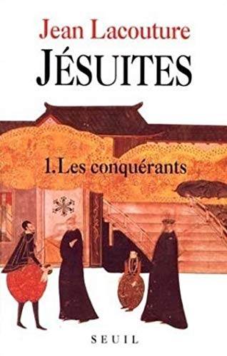 Beispielbild fr J�suites Une Multibiographie: 1. Les Conquerants (French Edition) zum Verkauf von Wonder Book