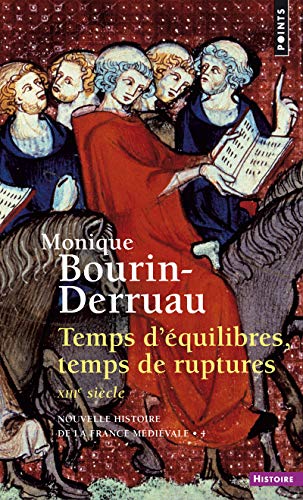 9782020122207: Temps D'equilibres Temps De Ruptures XIII (Nouvelle Histoire de La France Medievale)