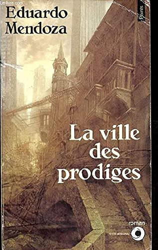 Imagen de archivo de La Ville des prodiges a la venta por WorldofBooks