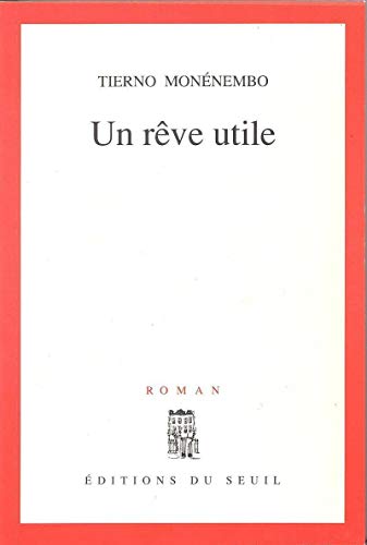 Beispielbild fr Un Rve Utile zum Verkauf von RECYCLIVRE