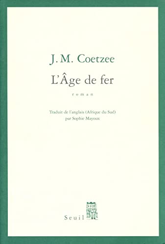 L'Age de fer (9782020123259) by Coetzee, J. M.