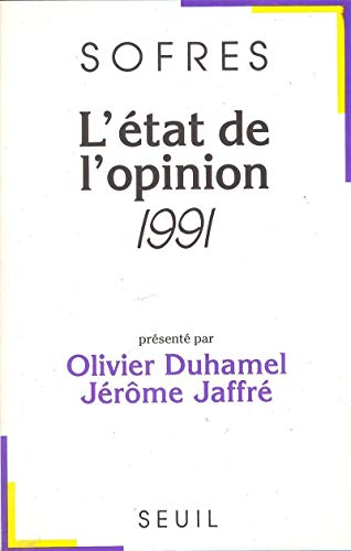 Stock image for L'Etat De L'Opinion (1991) for sale by LiLi - La Libert des Livres