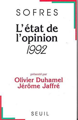 Stock image for L'Etat de l'opinion (1992) for sale by Ammareal
