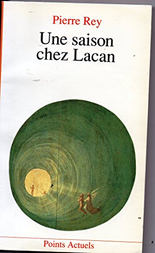 Beispielbild fr Une saison chez Lacan zum Verkauf von LeLivreVert