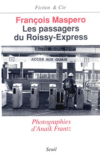 9782020124676: Les Passagers du Roissy-Express (Fiction et Cie)