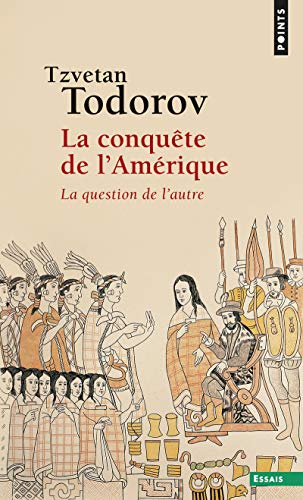 9782020125765: La Conquete De L'Amerique. La Question De L'Autre