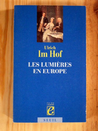 Beispielbild fr Les Lumires en Europe zum Verkauf von Ammareal