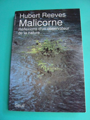 Stock image for Malicorne: Re flexions d'un observateur de la nature (Collection Science ouverte) (French Edition) for sale by ThriftBooks-Atlanta